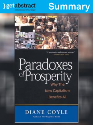 Paradoxes Of Prosperity Summary By Diane Coyle